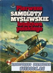 Pierwsze samoloty myśliwskie lotnictwa polskiego