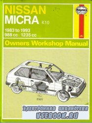 Nissan Micra K10 1983 to 1993 988cc, 1235cc.Owners Workshop Manual.