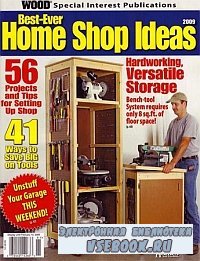 Wood Special - Best Ever Home Shop Ideas 2009