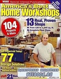 Wood Special America's Best Home Workshops 2009