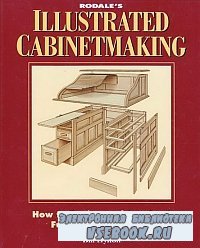 Rodale's Illustrated Cabinetmaking