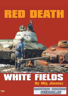 AFV Modeller - Issue 13 - 1 - Red Death, White Fields