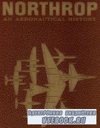 Northrop: An Aeronautical History/