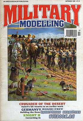 Military Modelling Vol 22 No 10