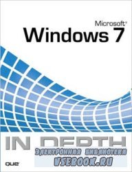 Microsoft Windows 7 In Depth