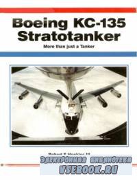 Aerofax - Boeing KC-135 Stratotanker  More Than Just A Tanker