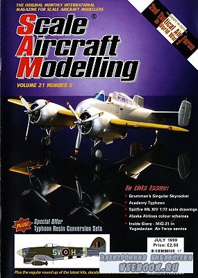Scale Aircraft Modelling - Vol 21 No 05