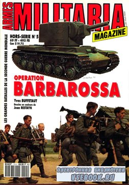 Militaria Magazine Hors-Serie 5. Operation Barbarossa