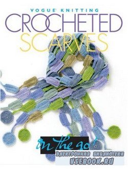 Crocheted Scarves. Vogue Knitting. ( )