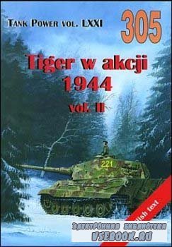 Wydawnictwo Militaria 305 - Tiger in action 1944 vol.II