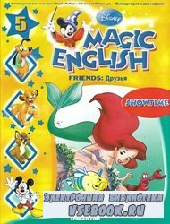 Disney Magic English 5. Friends /   5. 