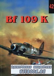 Wydawnictwo Militaria 042 Messerschmitt Bf 109 K