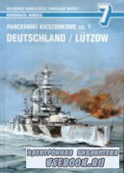 Pancerniki Kieszonkowe Cz. 1: Deutschland / L&#252;tzow (Monografie Morskie 7)