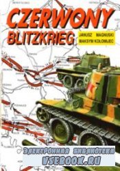 Czerwony Blitzkrieg. Wrzesień 1939: sowieckie wojska pancerne w Polsce