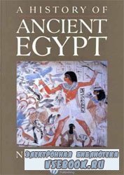 A History of Ancient Egypt /   