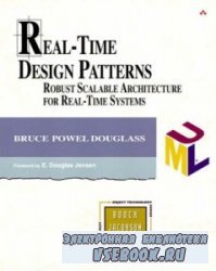 Real-Time Design Patterns: Robust Scalable Architecture for Real-Time Syste ...