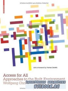 Access for All: Approaches to the Built Environment