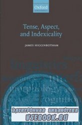 Tense, Aspect, and Indexicality