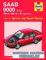 SAAB 9000 4-cyl 1985 to 1998 (C to S registration). Haynes Service and Repa ...