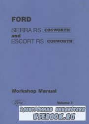 Ford Sierra RS and Escort RS Cosworth Workshop Manual