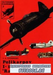 Polikarpov I-16 'Mosca' o 'Rata' (Aviones famosos 7)