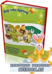 Hop Into Spring: Easter Craft and Food Guide (  :  ...