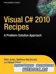Visual C# 2010 Recipes: A Problem-Solution Approach