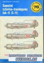 Samolot szkolno-treningowy Jak-11 (C-11) [Typy Broni i Uzbrojenia 076]