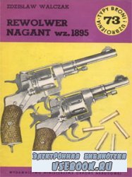 Rewolwer Nagant wz.1895 [Typy Broni i Uzbrojenia 073]