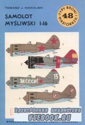 Samolot mysliwski I-16 [Typy Broni i Uzbrojenia 048]