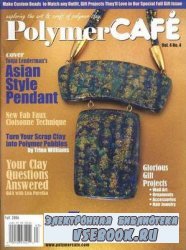 Polymer Cafe Vol.4 No.4 - Fall 2006