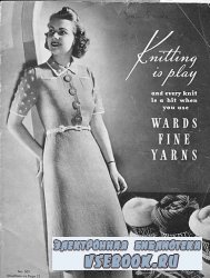 Knitting is Play and every knit is a hit when you use Wards Fine Yarns
