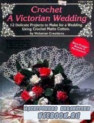 Crochet a Victorian Wedding