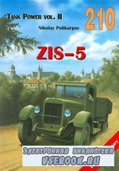 Wydawnictwo Militaria 210  Zis-5