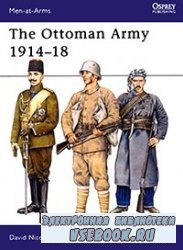 The Ottoman Army 191418 (Osprey MAA  269)