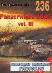 Wydawnictwo Militaria 236 Panzerwaffe 1945 vol.III