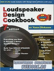 Loudspeaker Design Cookbook, 7th. Edition