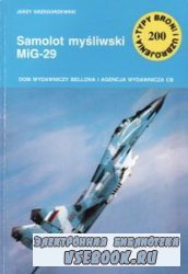 Samolot mysliwski MiG-29 [Typy Broni i Uzbrojenia 200]