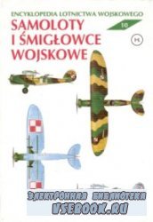 Samoloty i śmigłowce wojskowe (Encyklopedia lotnictwa wojskowego  ...