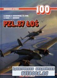 PZL.37 Łoś (Monografie Lotnicze 100)