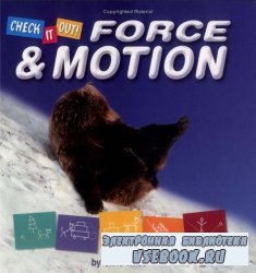 Force & Motion (Check It Out) (Library Binding)