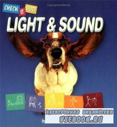 Light & Sound (Check It Out!) (Library Binding)