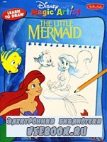Learn to Draw the Little Mermaid (  )
