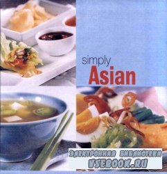 Simply Asian (Simply Series)