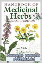 Handbook of Medicinal Herbs, Second Edition