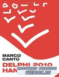 Delphi 2010 Handbook, First Edition