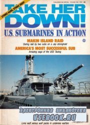 Take Her Down! US Submarines in Action [Challenge Sea Special Vol. 1, 1990]