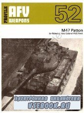 M47 Patton [AFV Weapons Profile 52]