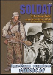 Concord Publications 6513 Soldat 2 The german soldier on the Eastern front  ...