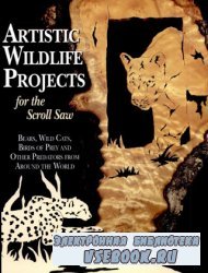 Artistic Wildlife Projects for the Scroll Saw